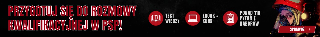 Rozmowa kwalifikacyjna (kategoria dla kandydatów do PSP)